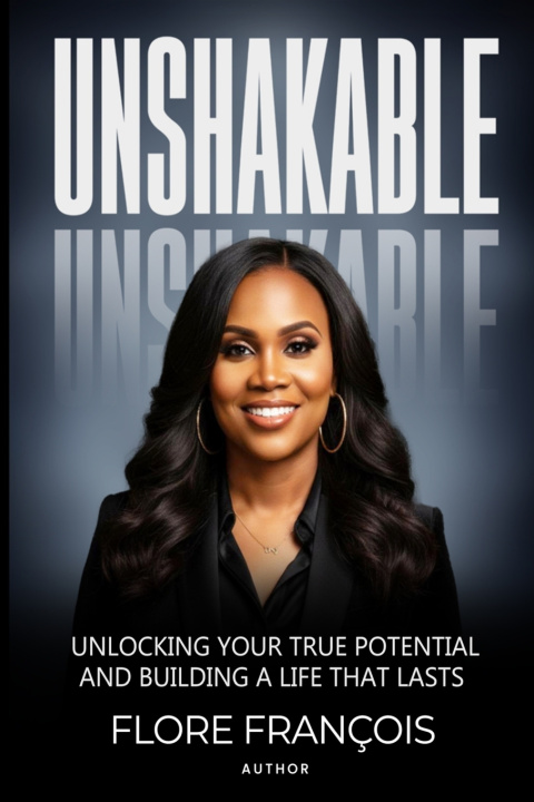 Knjiga Unshakable Flore Francois
