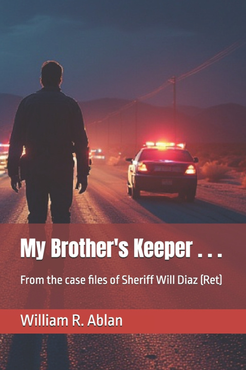 Kniha My Brother's Keeper . . . William R. Ablan