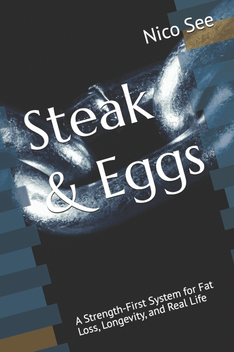 Knjiga Steak & Eggs Nico See
