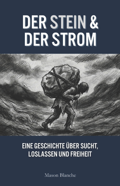Kniha DER STEIN & DER STROM Mason Blanche