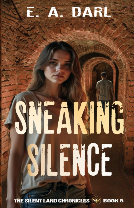 Kniha Sneaking Silence E. A. Darl
