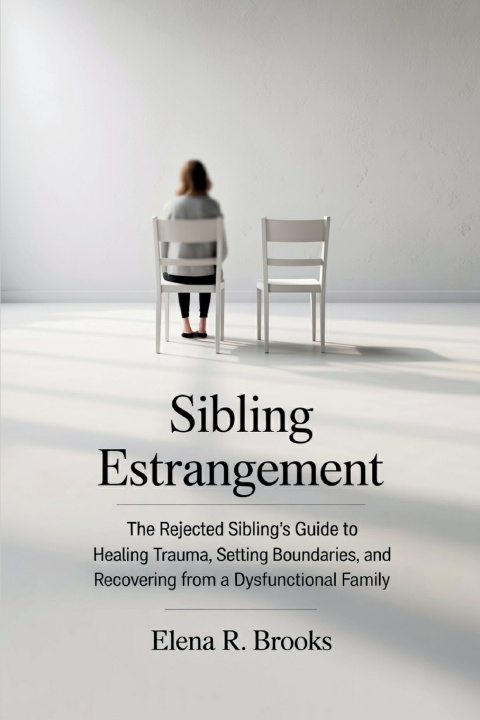 Kniha Sibling Estrangement Elena R. Brooks