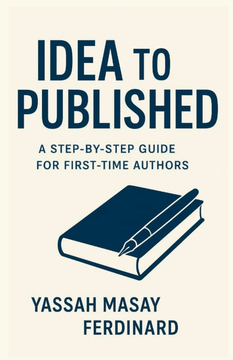Knjiga FROM IDEA to PUBLISHED Yassah M. Ferdinard
