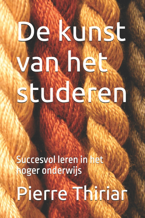 Knjiga De kunst van het studeren Pierre Thiriar