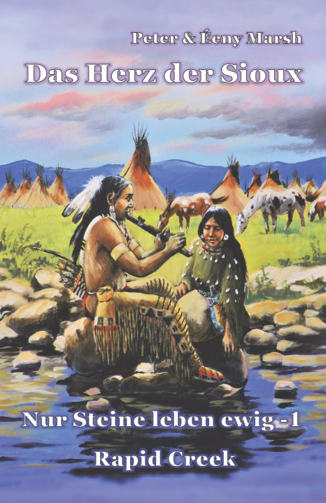 Knjiga Das Herz der Sioux Éeny Marsh