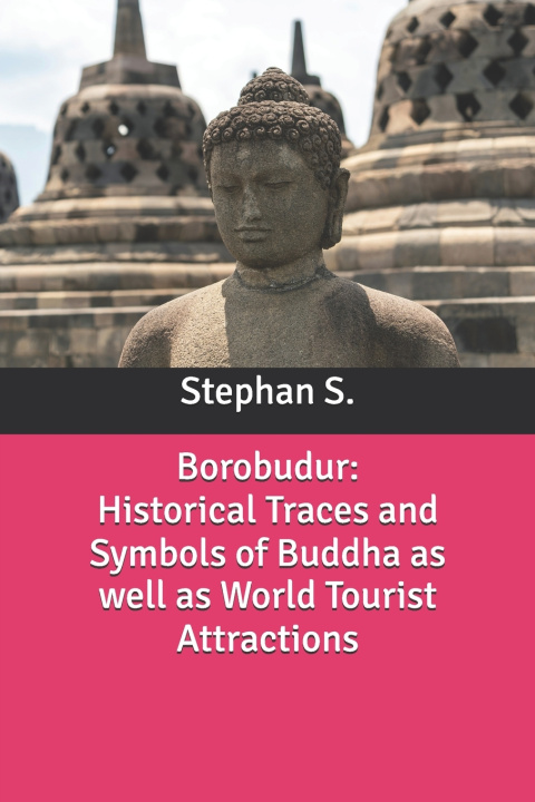 Kniha Borobudur Stephanus Setiyana