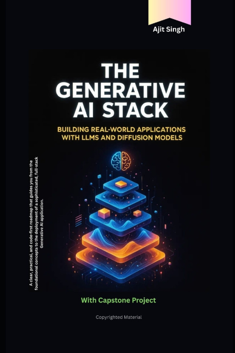 Kniha The Generative AI Stack Ajit Singh