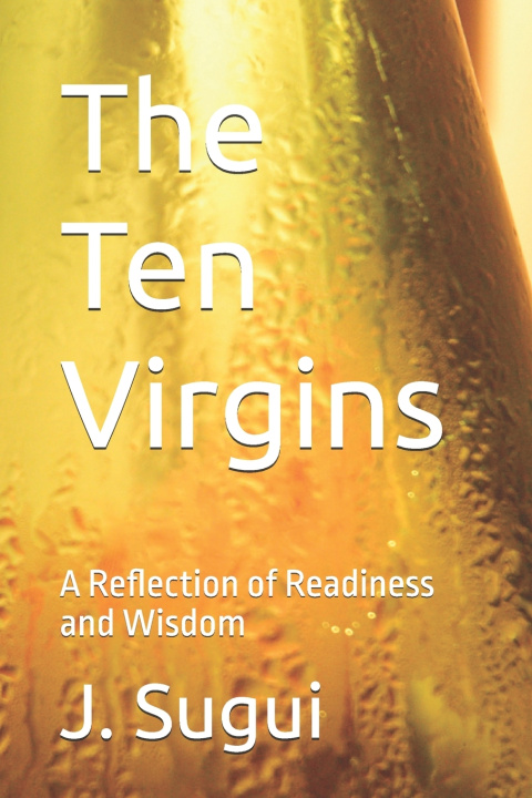 Kniha The Ten Virgins Jesus Tadeo Sugui