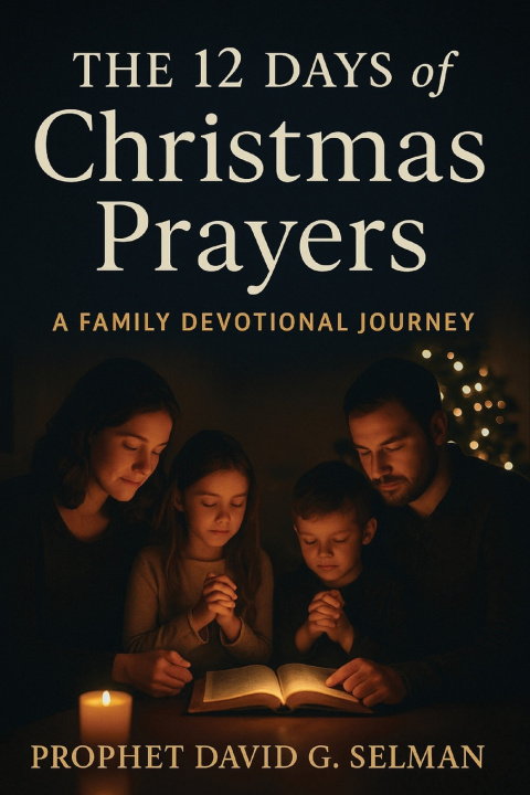 Kniha The 12 Days of Christmas Prayers David G. Selman