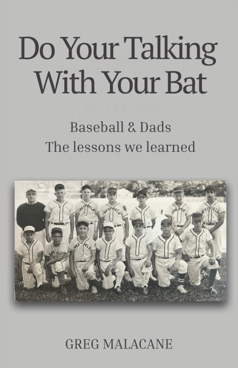 Kniha Do Your Talking With Your Bat Greg Malacane