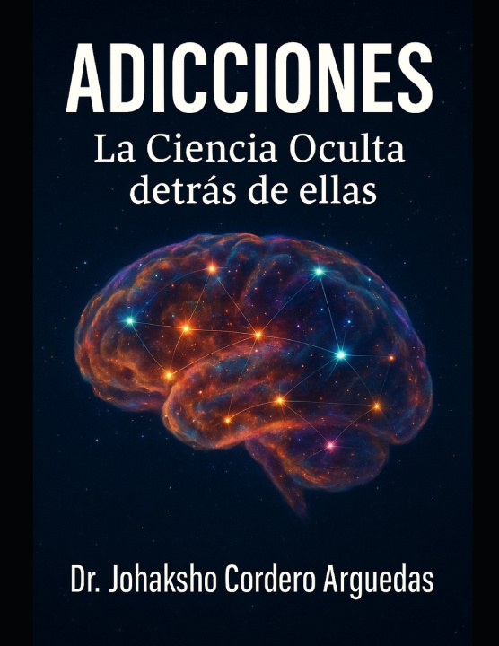 Kniha ADICCIONES JOHAKSHO JOSE CORDERO ARGUEDAS