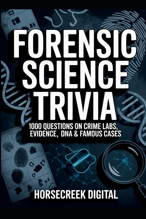 Kniha Forensic Science Trivia Horsecreek Digital