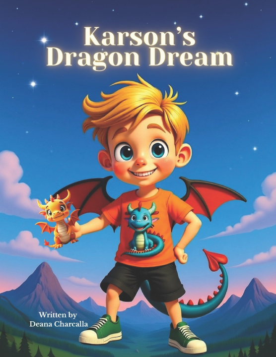 Kniha Karson's Dragon Dream Deana Charcalla