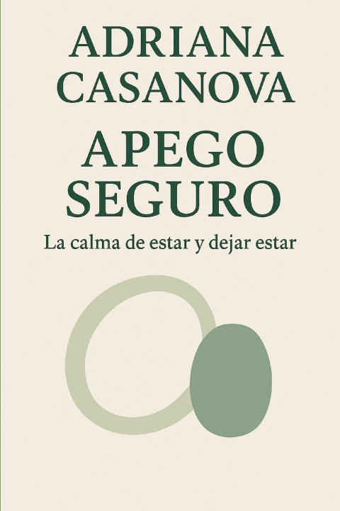 Kniha Apego seguro Adriana Casanova