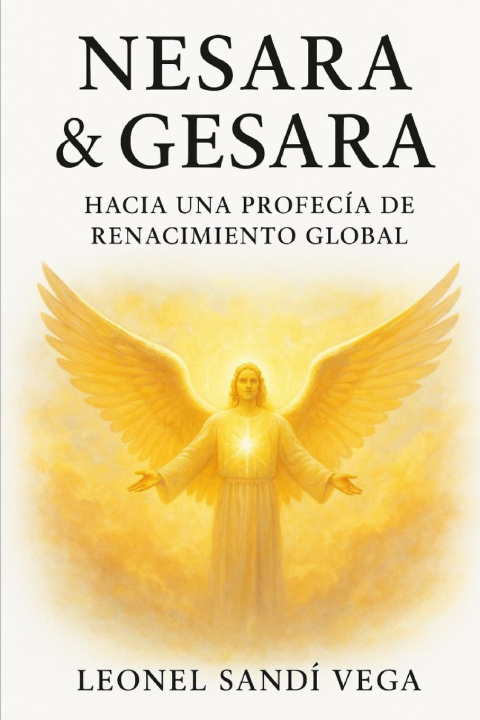 Kniha NESARA & GESARA LEONEL SANDI VEGA