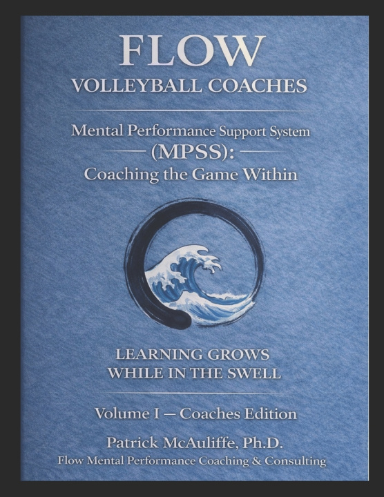 Könyv Flow Mental Performance & Skills System (MPSS). Patrick W McAuliffe