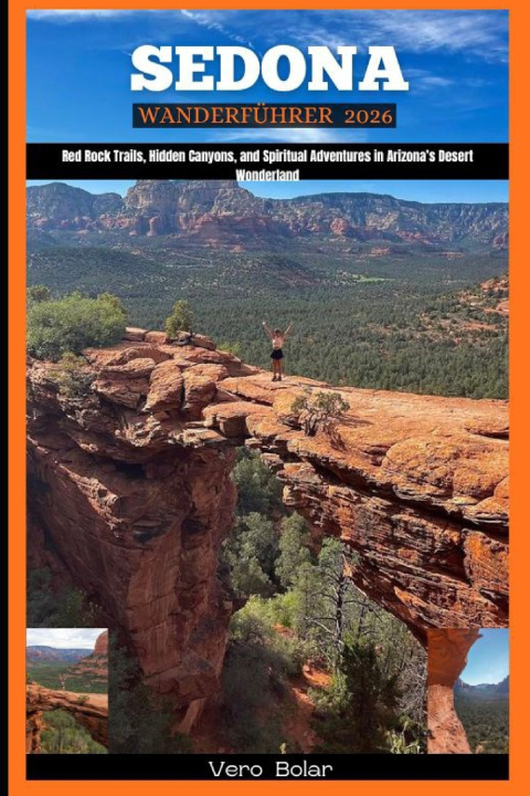 Kniha SEDONA WANDERFÜHRER 2026 Vero Bolar