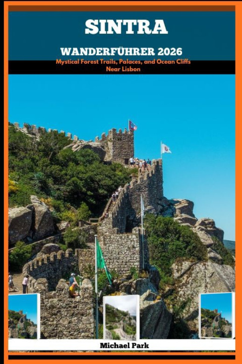 Kniha SINTRA WANDERFÜHRER 2026 Michael Park