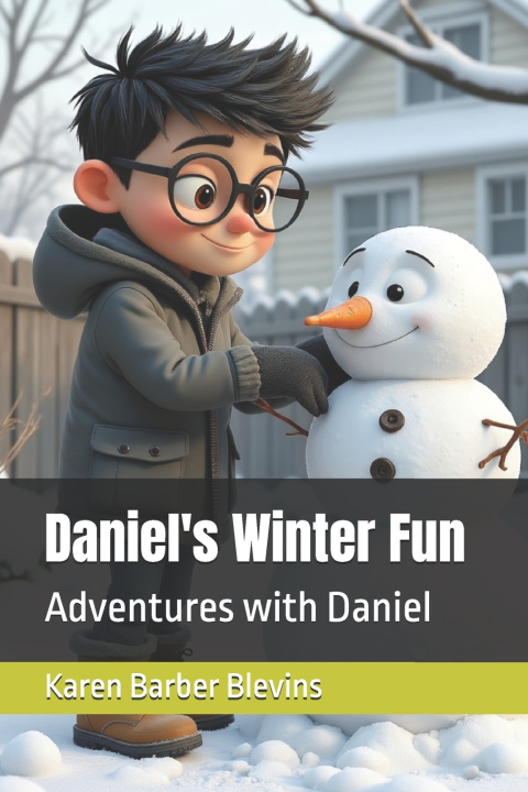 Kniha Daniel's Winter Fun Karen Barber Blevins
