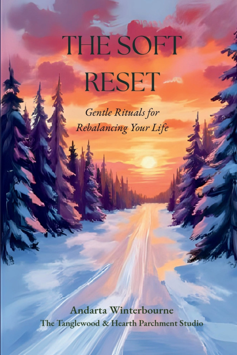Kniha The Soft Reset Andarta Winterbourne