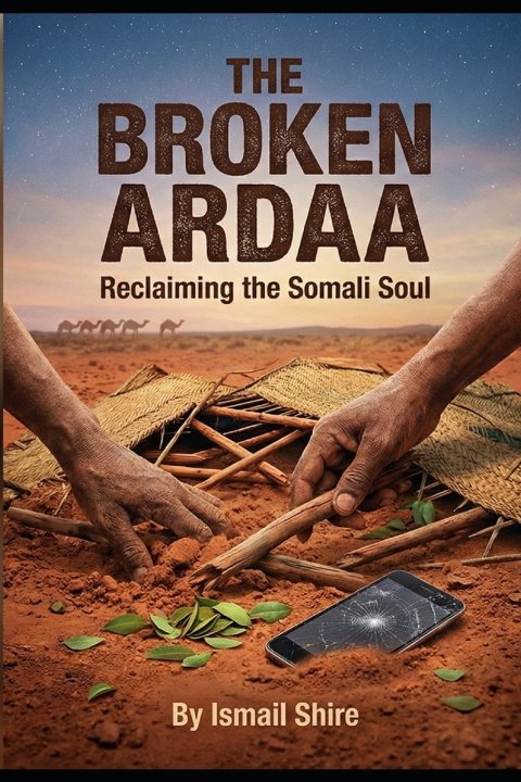 Kniha THE BROKEN ARDAA Ismail Shire