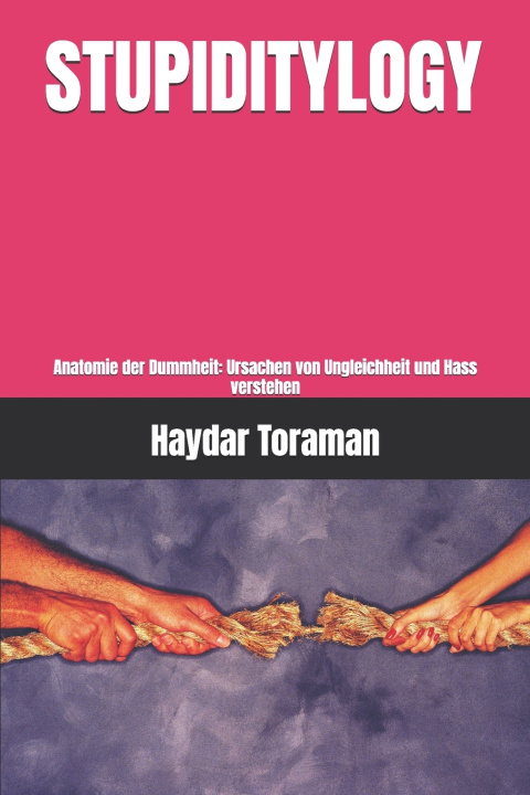 Kniha STUPIDITYLOGY Haydar Toraman