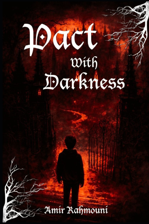 Kniha Pact with Darkness Amir Rahmouni