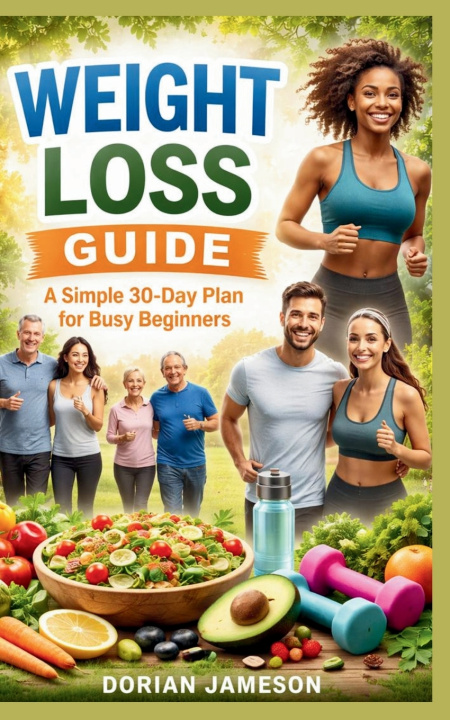 Kniha WEIGHT LOSS GUIDE Dorian Jameson