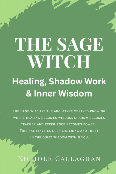 Kniha The Sage Witch Nichole Callaghan