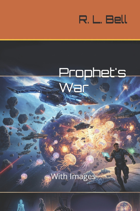 Kniha Prophet's War Roger Bell