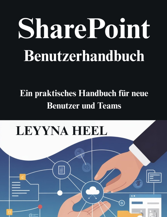 Book SharePoint Benutzerhandbuch LEYYNA HEEL