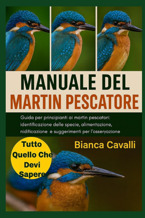 Boek MANUALE DEL MARTIN PESCATORE Bianca Cavalli