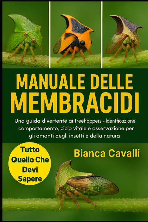 Knjiga MANUALE DELLE MEMBRACIDI Bianca Cavalli
