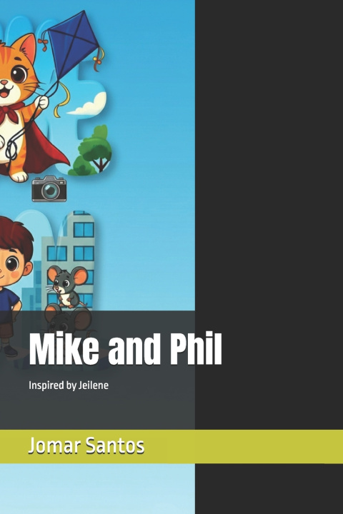 Kniha Mike and Phil Jomar Santos