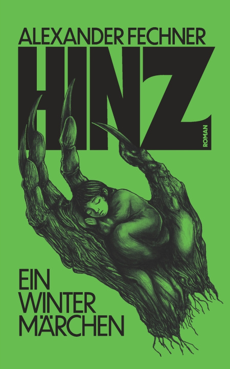 Kniha HINZ - Ein Wintermärchen Alexander Fechner