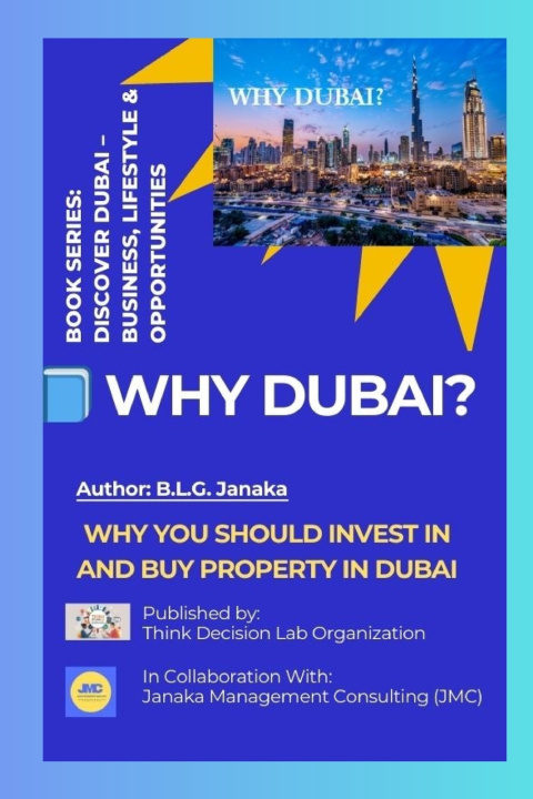 Kniha WHY DUBAI? B L G Janaka