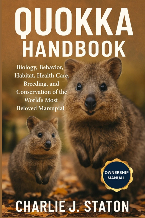 Kniha QUOKKA HANDBOOK CHARLIE J. STATON