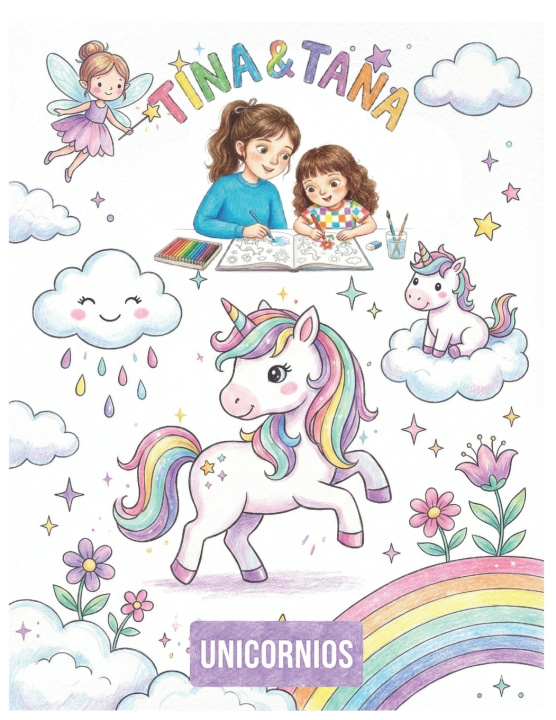 Kniha UNICORNIOS - TINA & TANA TINA & TANA