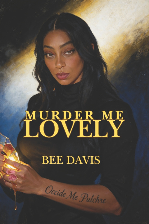 Kniha Murder Me Lovely Bee Rosa Davis