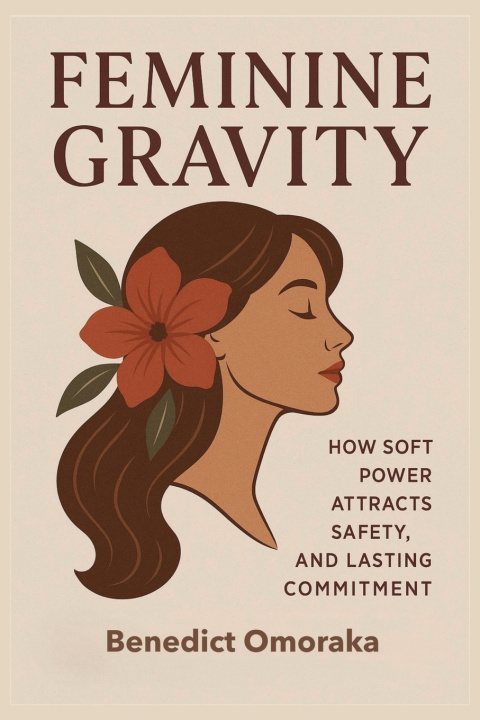Kniha Feminine Gravity Benedict Omoraka