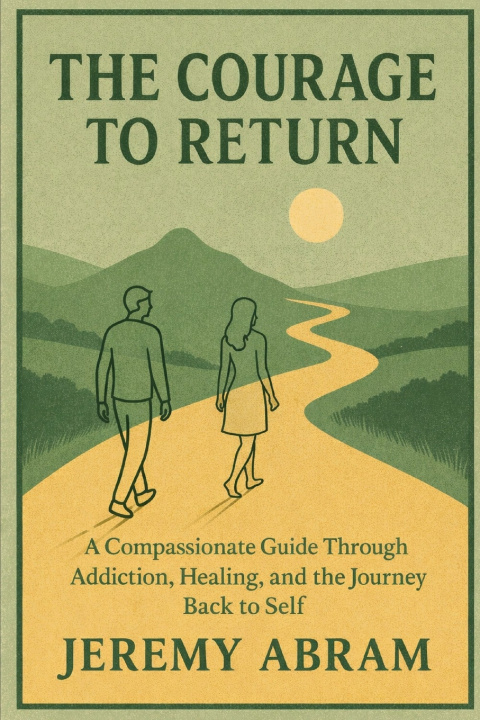 Kniha The Courage to Return Jeremy Abram