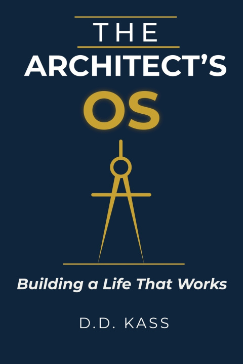 Kniha The Architect's OS D.D. Kass