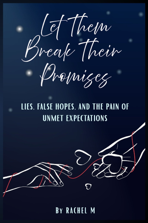 Kniha Let Them Break Their Promises Lucky Digi Pro