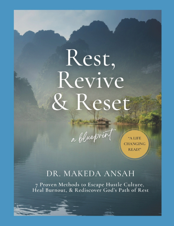 Kniha Rest, Revive, Reset Makeda Ansah
