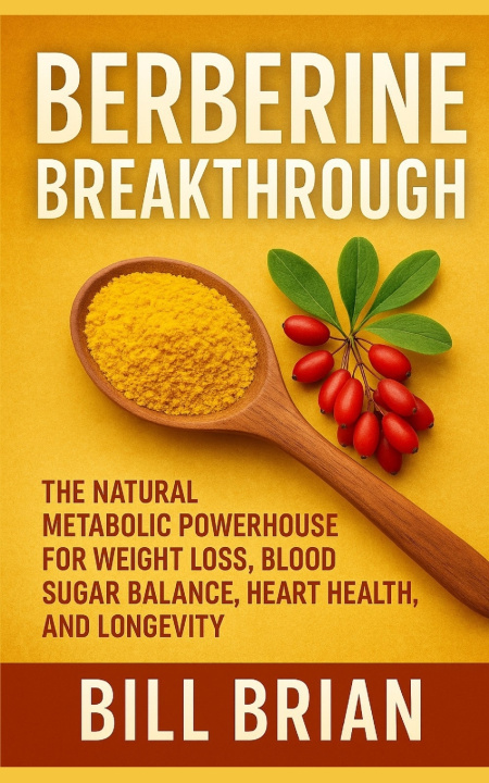 Kniha Berberine Breakthrough Bill Brian