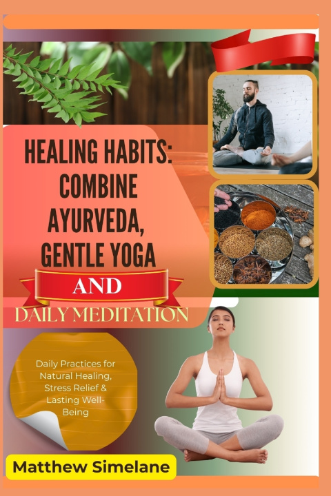 Kniha Healing Habits Matthew Simelane