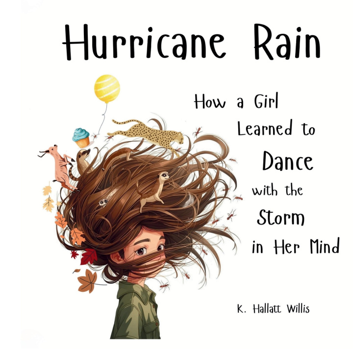 Knjiga Hurricane Rain K. Hallatt Willis