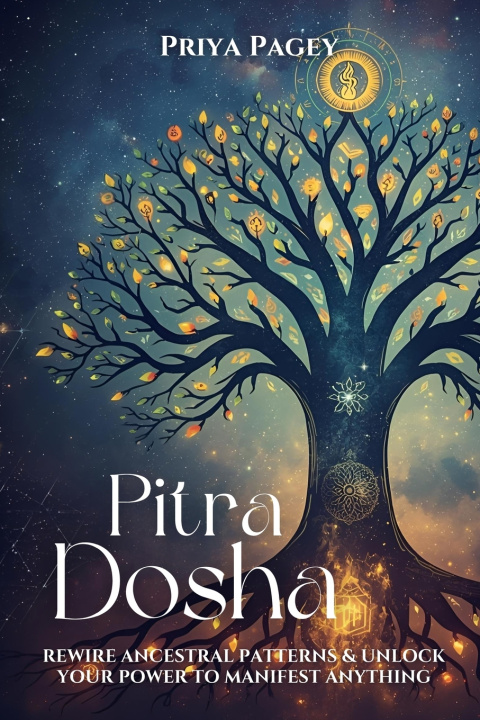 Kniha PITRA DOSHA Priya Pagey