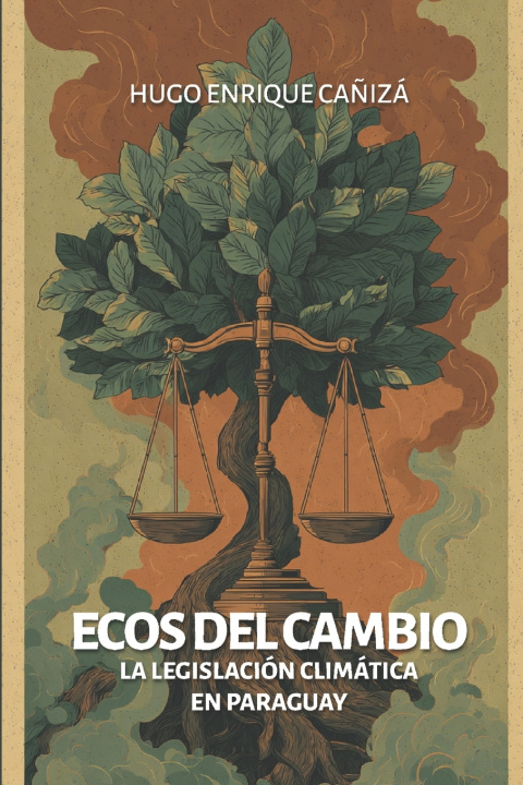Knjiga Ecos del cambio Hugo Enrique Cañizá