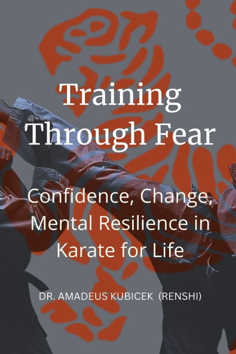 Kniha Training Through Fear Amadeus M. Kubicek